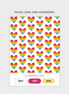 PEACE LOVE AND RAINBOWS - Image 2